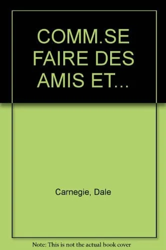 Cover of Comment se faire des amis et influencer les autres