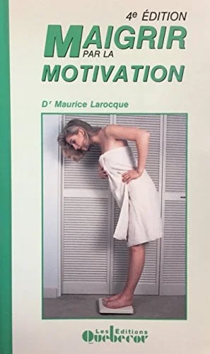 Cover of Maigrir par la motivation