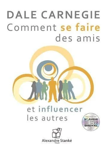 Cover of Comment se faire des amis et influencer les autres