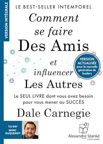 Cover of Comment se faire des amis et influencer les autres