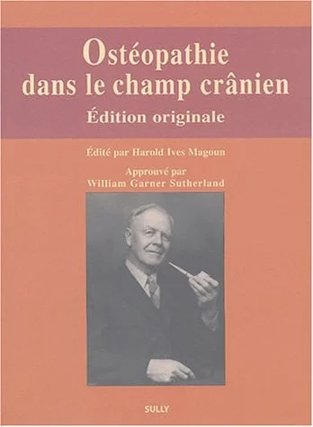 Cover of Ostéopathie dans le champ crânien édition originale 1951