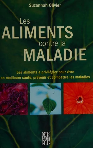 Cover of Les aliments contre la maladie