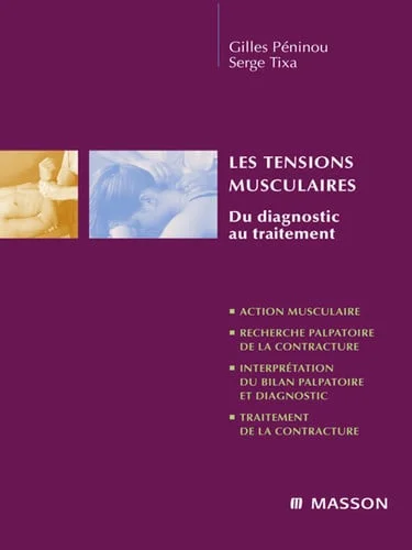 Cover of Les tensions musculaires: Du diagnostic au traitement