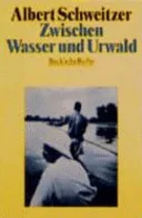 Cover of Zwischen Wasser und Urwald