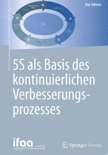 Cover of 5S Als Basis des Kontinuierlichen Verbesserungsprozesses
