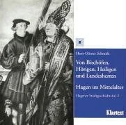 Cover of Von Bischöfen, Hörigen, Heiligen und Landesherren: Hagen im Mittelalter