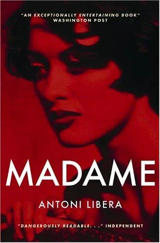 Cover of Madame: A Novel