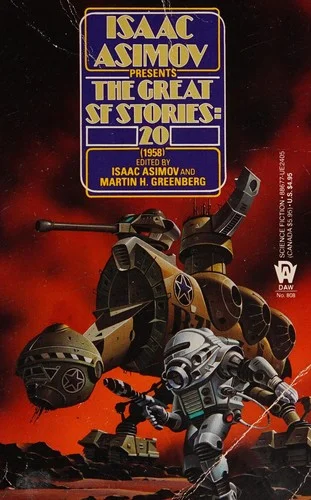 Cover of Isaac Asimov Presents The Great SF Stories #20 (1958)