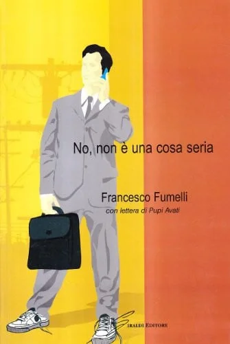 Cover of No, non è una cosa seria