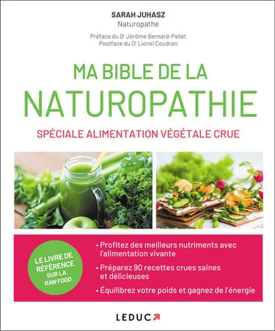 Cover of Ma bible de la naturopathie: spéciale alimentation végétale crue