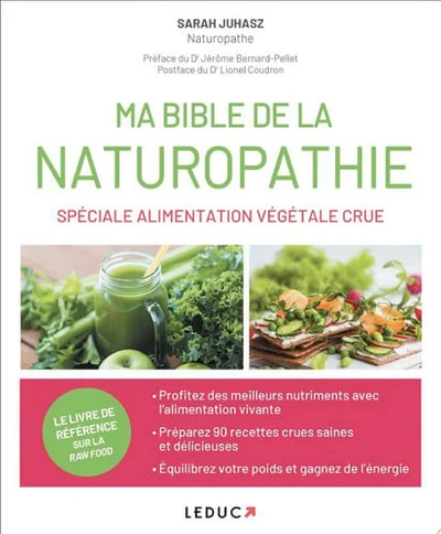 Cover of Ma Bible de la naturopathie spéciale alimentation végétale crue