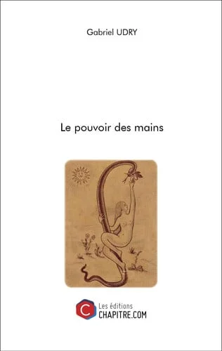 Cover of Le pouvoir des mains