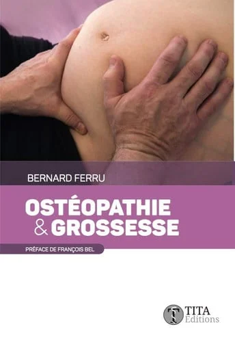 Cover of Ostéopathie & grossesse