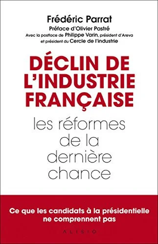 Cover of Déclin de l'industrie française