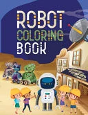 Cover of Robot Coloring Book