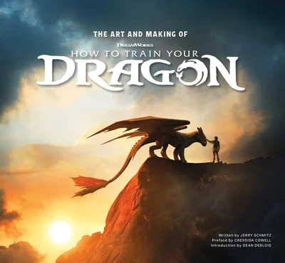 Cover of The Art and Making of How to Train Your Dragon