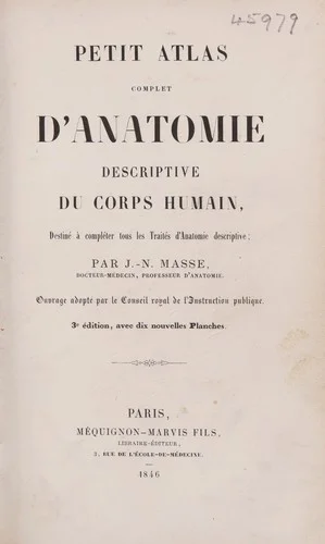 Cover of Petit atlas complet d'anatomie descriptive du corps humain. Destiné à compléter tous les traités d'anatomie descriptive