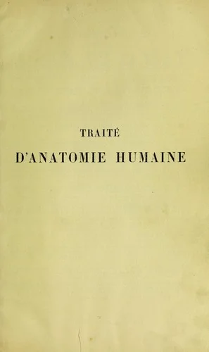 Cover of Trait©♭ d'anatomie humaine