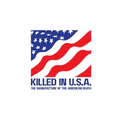 Cover of Killed In USA: The Manufacture of the American Death