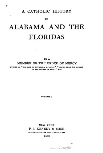 Cover of A Catholic history of Alabama and the Floridas