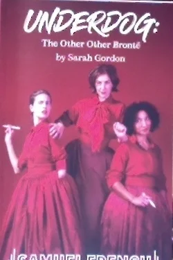 Cover of Underdog : the Other Other Bronte : Underdog: the Other Other Bronte